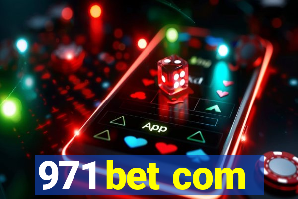 971 bet com